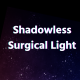 The Development History of Operating Theater Shadowless Lights